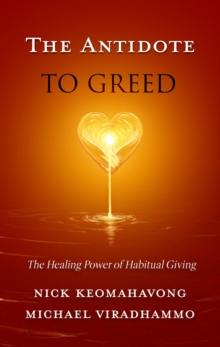 The Antidote to Greed