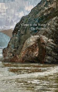 Come to the Water : The Psalms