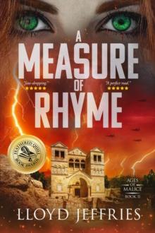 A Measure of Rhyme : Ages of Malice, Book II