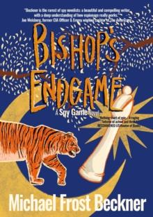 Bishop's Endgame : Sequel to the movie classic Spy Game