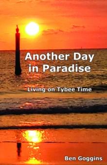 Another Day in Paradise : Living on Tybee Time