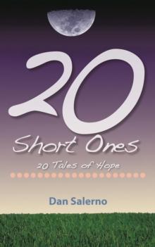 20 Short Ones : 20 Tales of Hope