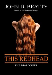 This Redhead : The Dialogues