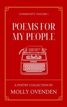 Poems For My People : Community, Volume 1