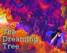 The Dreaming Tree