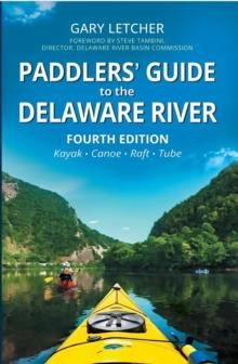 Paddlers' Guide to the Delaware River