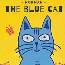 Norman the Blue Cat : "Making Choices"