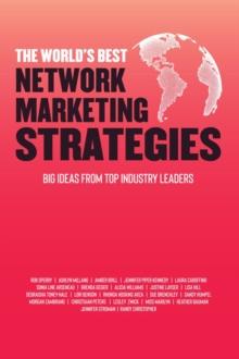 The World's Best Network Marketing Strategies