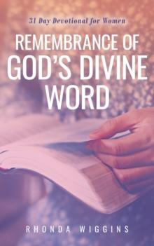 Remembrance of God's Divine Word