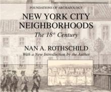 New York City Neighborhoods : The 18th Century