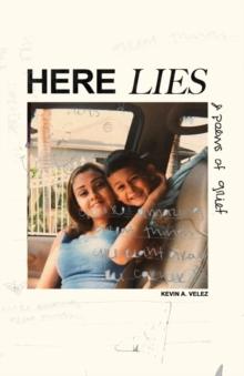 Here Lies : Poems of Grief