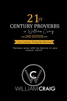 21st Century Proverbs, Second Edition : 21st Century Proverbs Revised