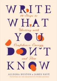 WRITE WHAT YOU DON'T KNOW