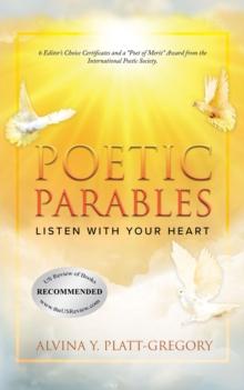 POETIC PARABLES : Listen With Your Heart