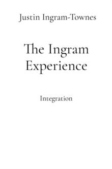 The Ingram Experience : Integration