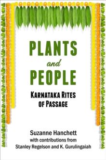 Plants and People: Karnataka Rites of Passage : Karnataka Rites of Passage