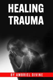 Healing Trauma