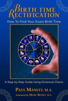 Birth Time Rectification : How to Find Your Exact Birth Time