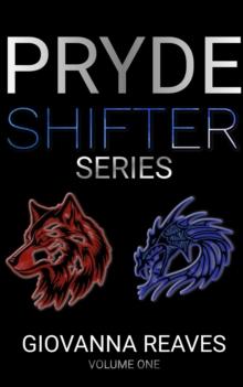 Pryde Shifters Volume 1