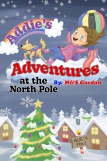 Addie's Adventures at the North Pole