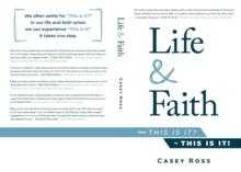 Life & Faith : from "This is it?" to "This is it!"