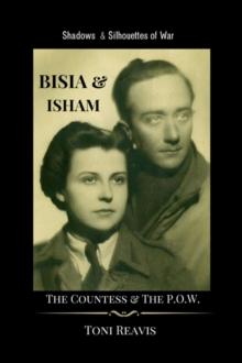 BISIA & ISHAM : The Countess & the P.O.W.