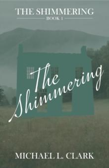 The Shimmering