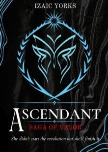 Ascendant : Saga Of Valor