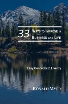 33 Ways to Improve in Business and Life