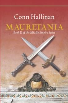 Mauretania : Book II, The Middle Empire