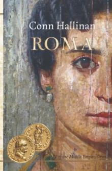 Roma : Book IV in the Middle Empire Series