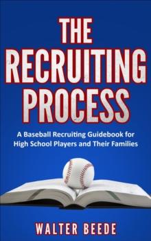 The Recruiting Process