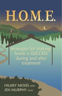 H.O.M.E. : Strategies for making home a SUCCESS during and after treatment