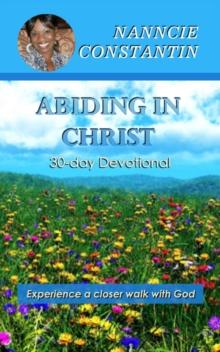 Abiding in Christ : 30-day Devotional