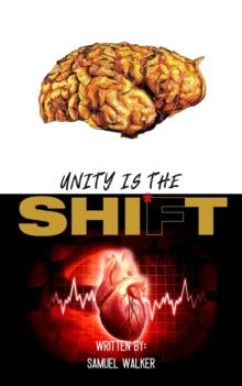 Unity is the Shift