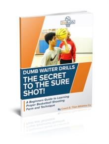 Dumb Waiter Drills : The Secret To The Sure Shot