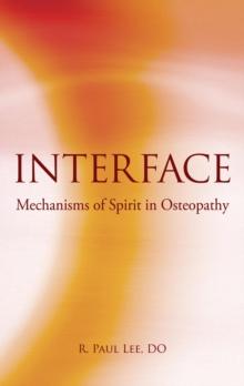 Interface: Mechanism of Spirit in Osteopathy