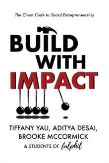 Build With Impact : The Cheat Code to Social Entrepreneurship