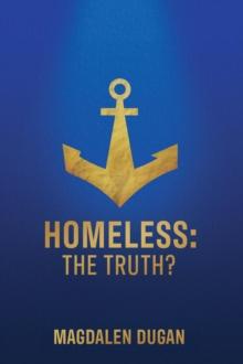 Homeless : The Truth?