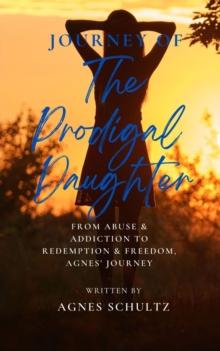 Journey of the Prodigal Daughter