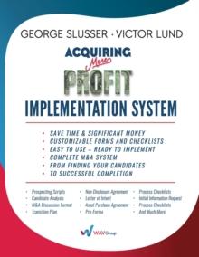 Acquiring More Profit - Implementation System