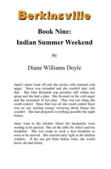 Book Nine: Indian Summer Weekend