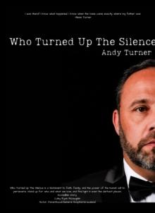 Who Turned Up the Silence