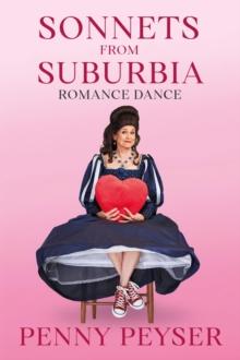 Sonnets From Suburbia : Romance Dance