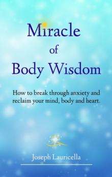 Miracle of Body Wisdom