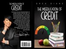 The Miseducation of Credit