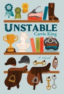 Unstable : A Novel