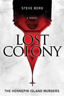 Lost Colony : The Hennepin Island Murders