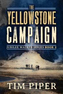 The Yellowstone Campaign