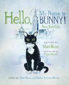 Hello, My Name is Bunny! : New York City